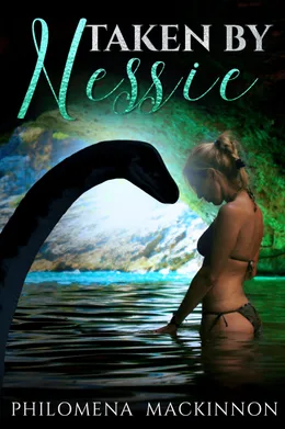 Cover of Taken by Nessie by Philomena MacKinnon